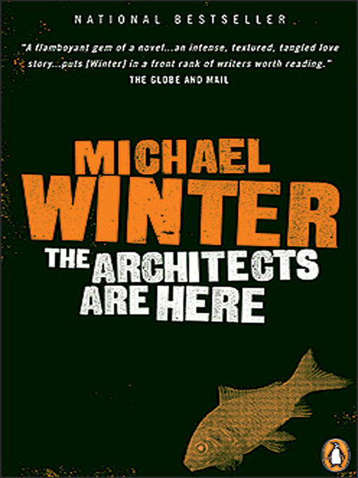 Title details for The Architects are Here by Michael Winter - Available